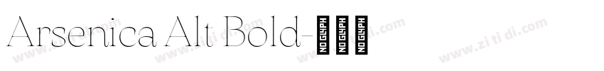 Arsenica Alt Bold字体转换